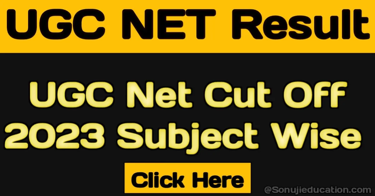 UGC NET Cut Off December 2023 Subject Wise