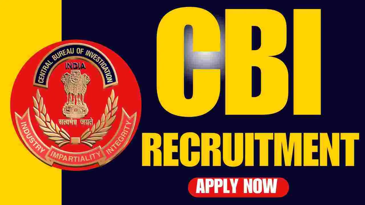CBI Recruitment 2024