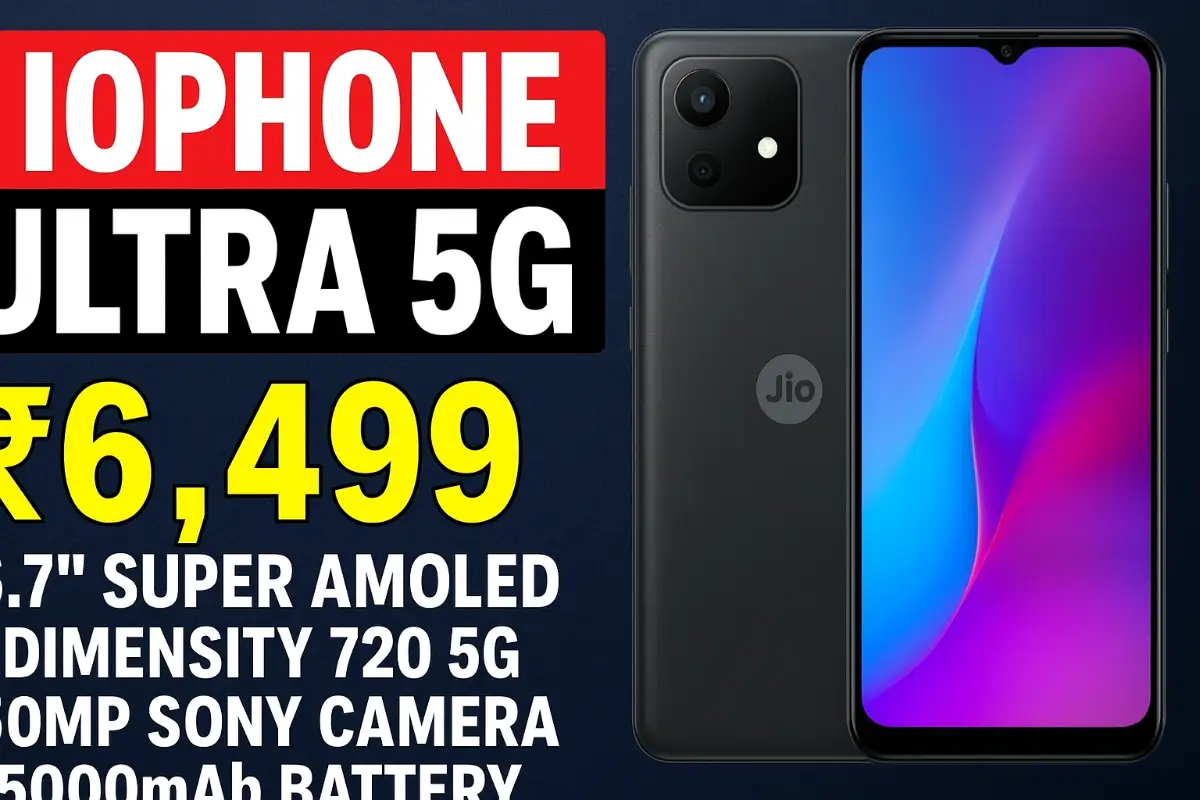 BREAKING: Jio लेकर आया नया JioPhone Ultra 5G – जबरदस्त फीचर्स, सिर्फ ₹6,499 में धमाका!