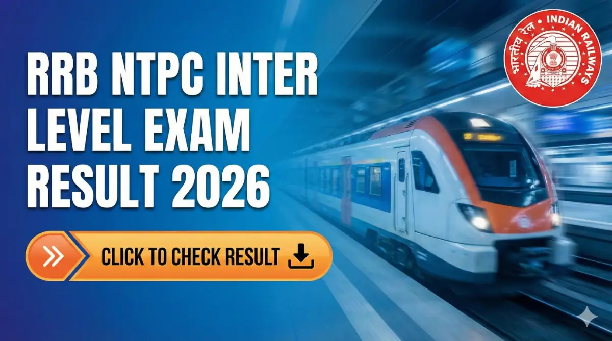 RRB NTPC Inter Level Exam Result 2026