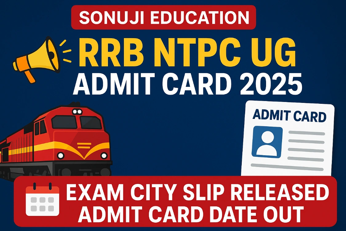 RRB NTPC UG Exam Admit Card 2025