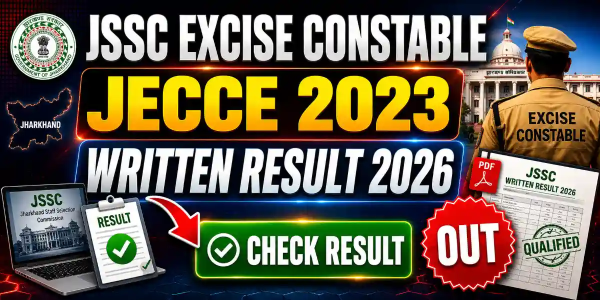 JSSC Excise Constable JECCE 2023 Written Result 2026