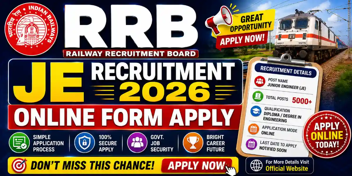 RRB JE Recruitment 2026 Online Form Apply