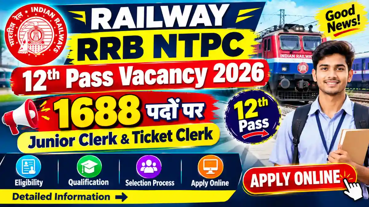 Railway RRB NTPC 12th Pass Vacancy 2026